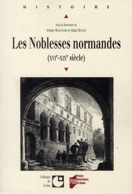 Emprunter Les Noblesses normandes (XVIe-XIXe siècle) livre