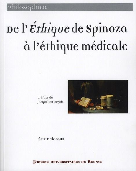 Emprunter De l'éthique de Spinoza à l'éthique médicale livre