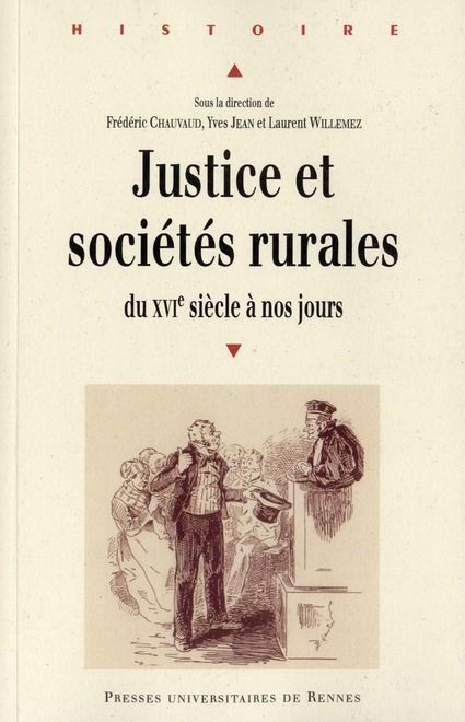 Emprunter Justice et sociétés rurales. Du XVIe siècle à nos jours, Approches pluridisciplinaires livre