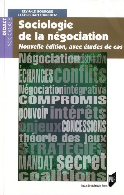 Emprunter Sociologie de la négocation. Nouvelle édition, avec études de cas livre