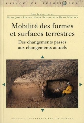 Emprunter Mobilité des formes et surfaces terrestres. Des changements passés aux changements actuels livre