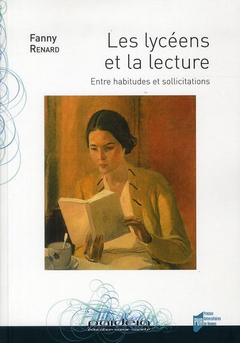 Emprunter Les lycéens et la lecture. Entre habitudes et sollicitations livre