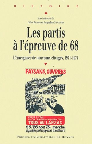 Emprunter Les partis à l'épreuve de 68. L'émergence d'un nouveau clivage (1971-1974) livre