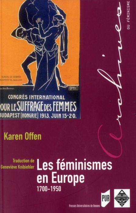 Emprunter Les féminismes en Europe 1700-1950. Une histoire politique livre