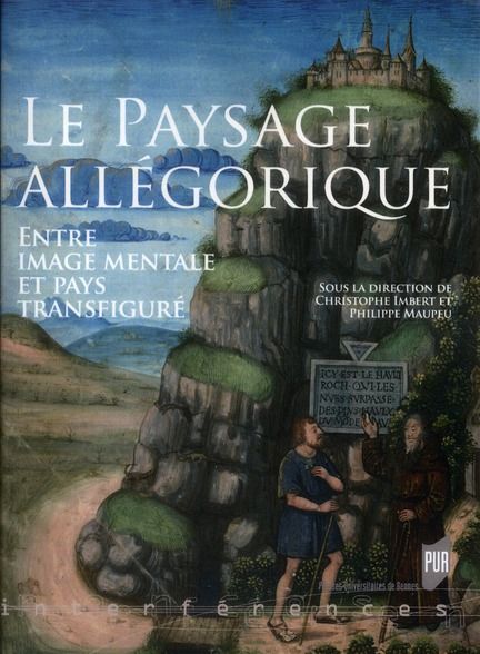 Emprunter Le Paysage allégorique. Entre image mentale et pays transfiguré livre