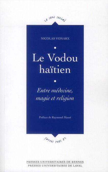 Emprunter Le Vodou haïtien. Entre médecine, magie et religion livre