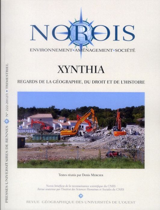 Emprunter Norois N° 222-2012/1 : Xynthia. Regards de la géographie, du droit et de l'histoire livre