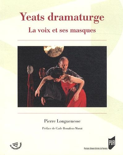 Emprunter Yeats dramaturge. La voix et ses masques livre