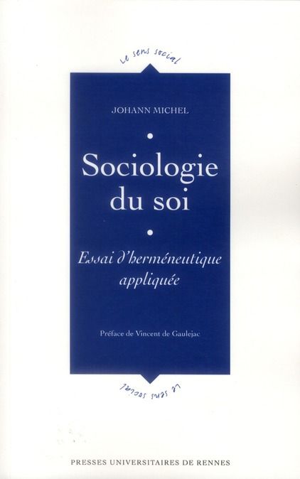 Emprunter Sociologie du soi. Essai d'herméneutique appliquée livre