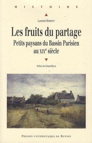 Emprunter Les fruits du partage. Petits paysans du Bassin Parisien au XIXe siècle livre