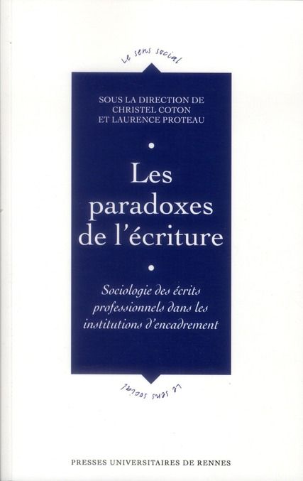 Emprunter Les paradoxes de l'écriture. Sociologie des écrits professionnels dans les institutions d'encadremen livre