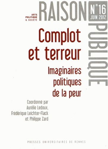 Emprunter Raison Publique N° 16, Juin 2012 : Complot et terreur. Imaginaires politiques de la peur livre