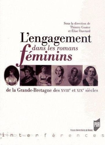 Emprunter L'engagement dans les romans féminins de la Grande-Bretagne des XVIIIe et XIXe siècles livre