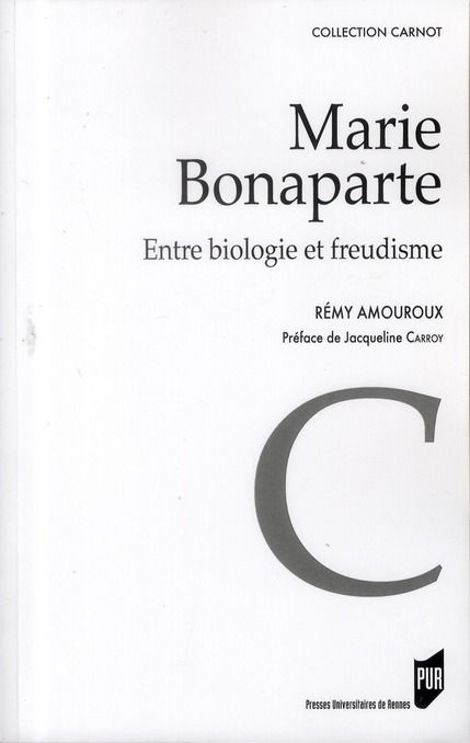 Emprunter Marie Bonaparte. Entre biologie et freudisme livre