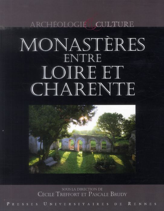 Emprunter Monastères entre Loire et Charente livre