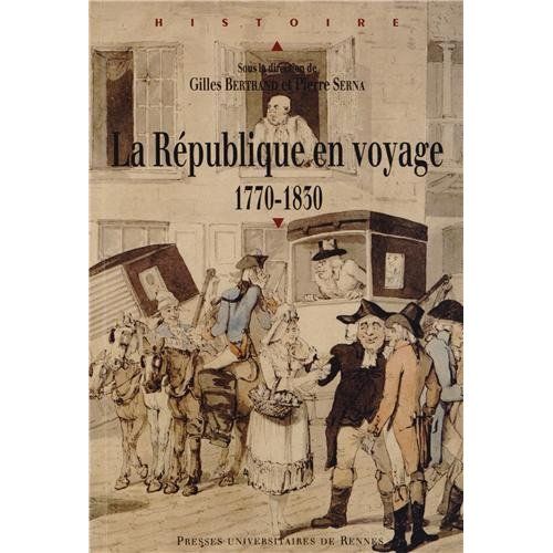 Emprunter La République en voyage 1770-1830 livre