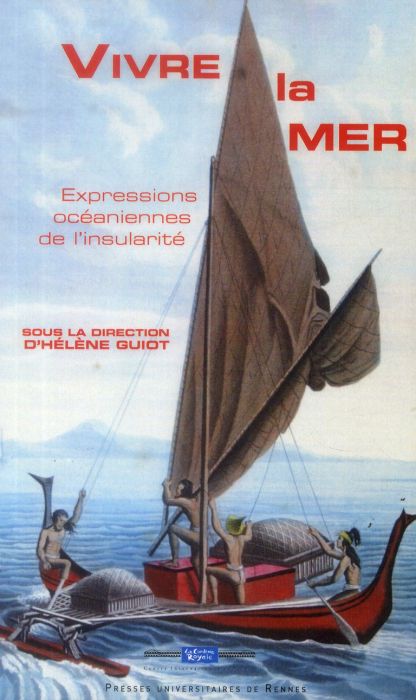 Emprunter Vivre la mer. Expressions océaniennes de l'insularité livre