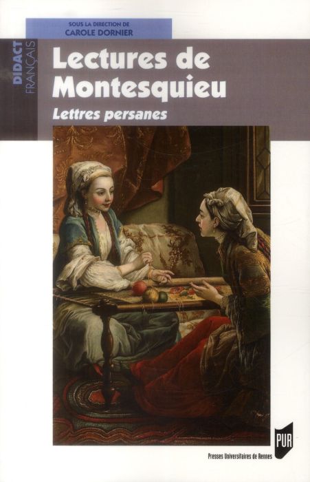 Emprunter Lectures de Montesquieu. Lettres persanes livre