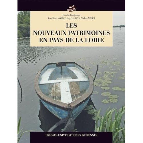 Emprunter Les nouveaux patrimoines en Pays de la Loire livre