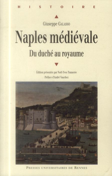 Emprunter Naples médiévale. Du duché au royaume livre