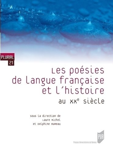 Emprunter Les poésies de langue française et l'histoire au XX siècle livre