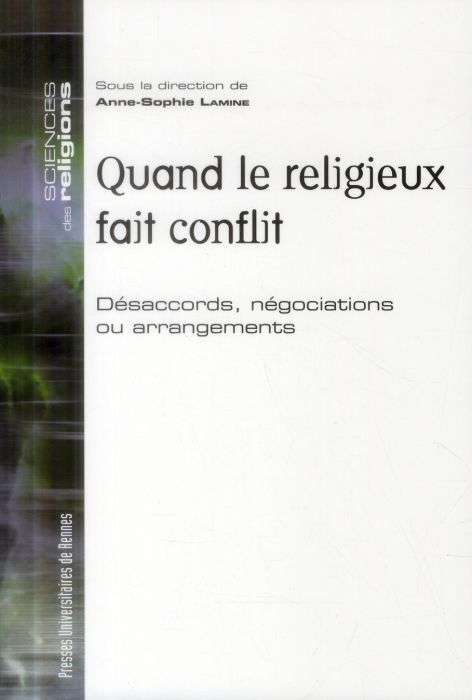 Emprunter Quand le religieux fait conflit. Désaccords, négociations ou arrangements livre