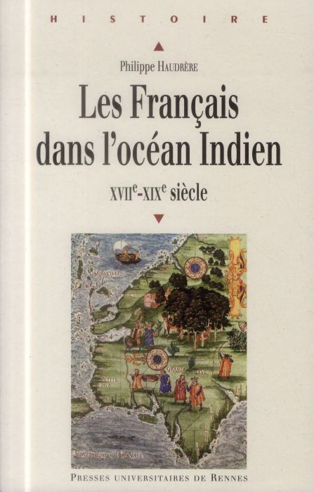 Emprunter Les Français dans l'océan Indien (XVIIe-XIXe siècle) livre