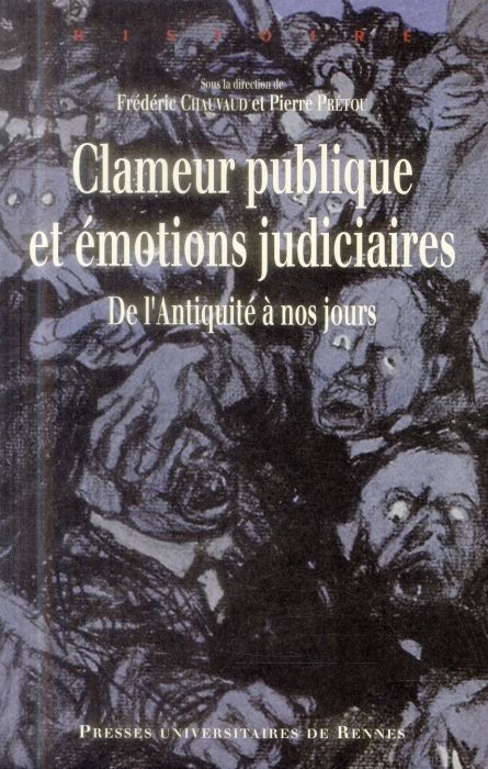 Emprunter Clameur publique et émotions judiciaires. De l'Antiquité à nos jours livre