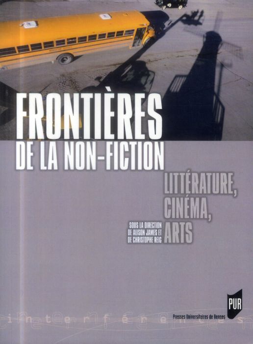 Emprunter Frontières de la non-fiction. Littérature, cinéma, arts livre