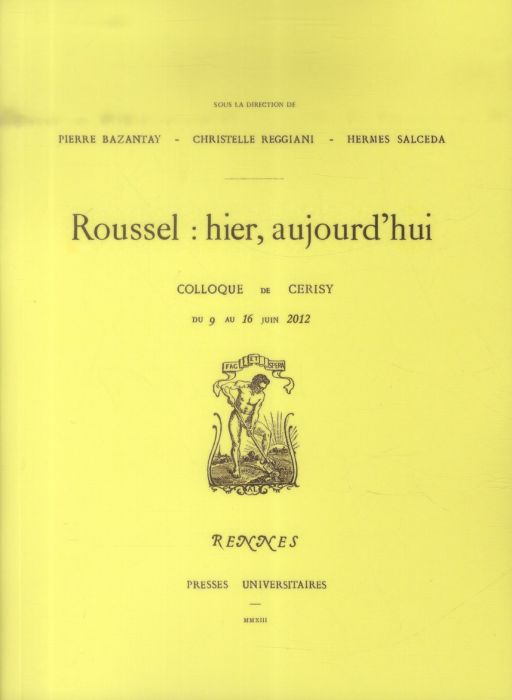 Emprunter Raymond Roussel. Hier, aujourd'hui livre