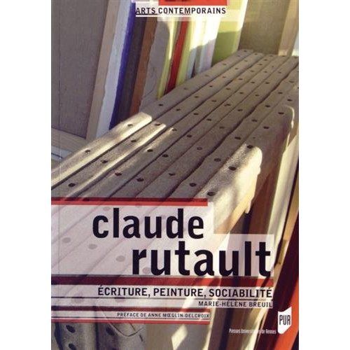 Emprunter Claude Rutault. Ecriture, peinture, sociabilité livre