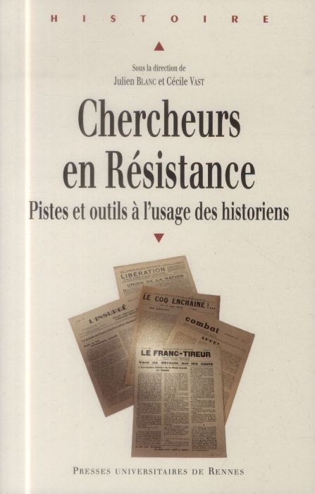 Emprunter Chercheurs en Résistance. Pistes et outils à l'usage des historiens livre