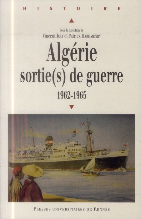 Emprunter Algérie : sortie(s) de guerre. 1962-1965 livre