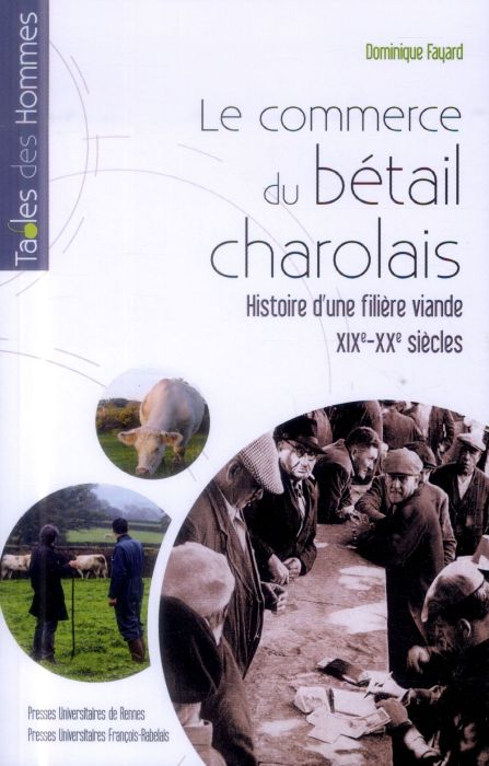 Emprunter Le commerce du bétail charolais. Histoire d'une filière viande, XIXe-XXe siècles livre