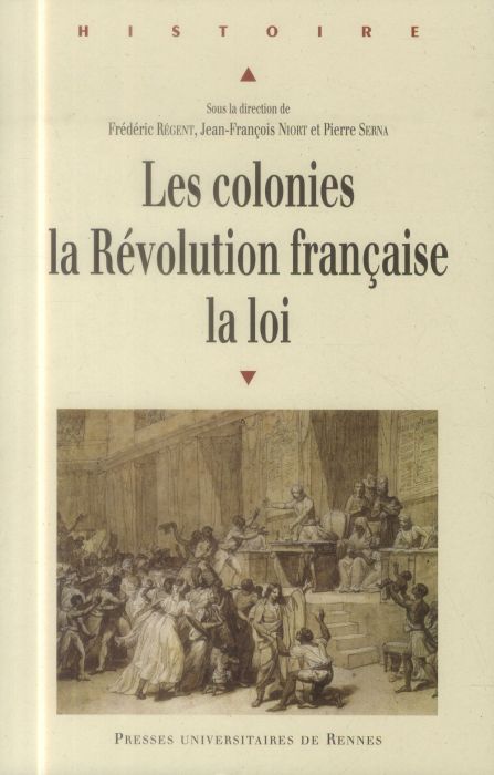 Emprunter Les colonies, la Révolution française, la loi livre