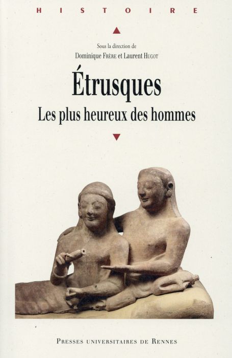 Emprunter Etrusques. Les plus heureux des hommes livre