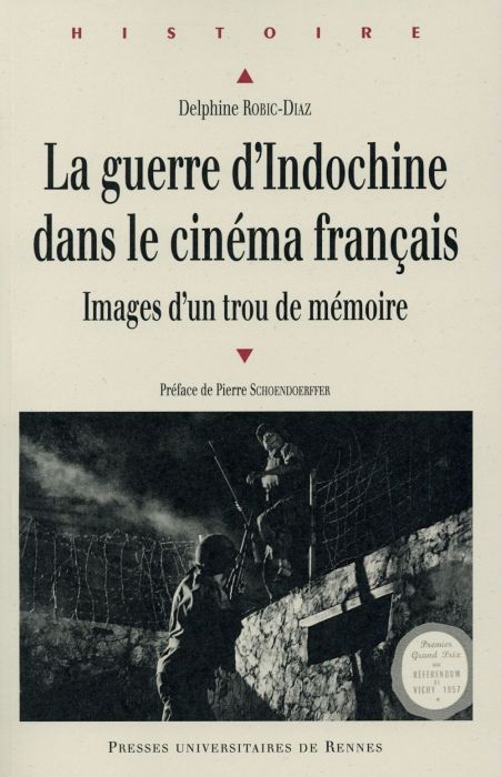 Emprunter La guerre d'Indochine dans le cinéma français. Images d'un trou de mémoire livre