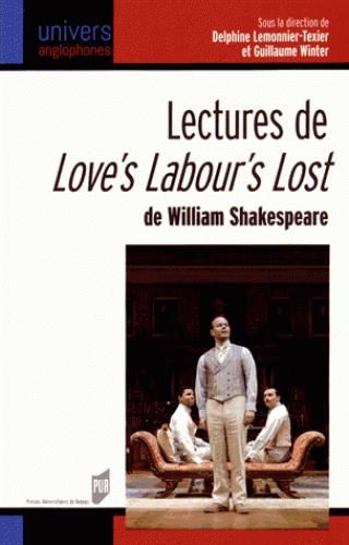 Emprunter Lectures de Love's Labou's Lost de William Shakespeare. Edition bilingue français-anglais livre