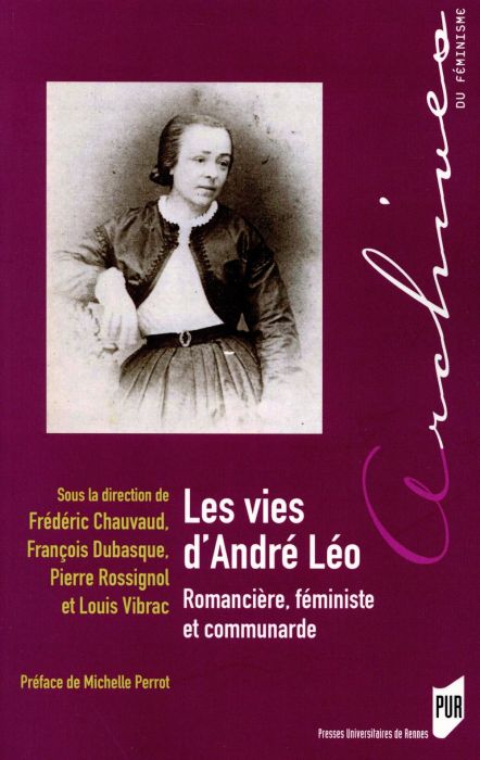 Emprunter Les vies d'André Léo. Romancière, féministe et communarde livre