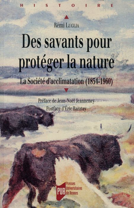 Emprunter Des savants pour protéger la nature. La société d'acclimatation (1854-1960) livre