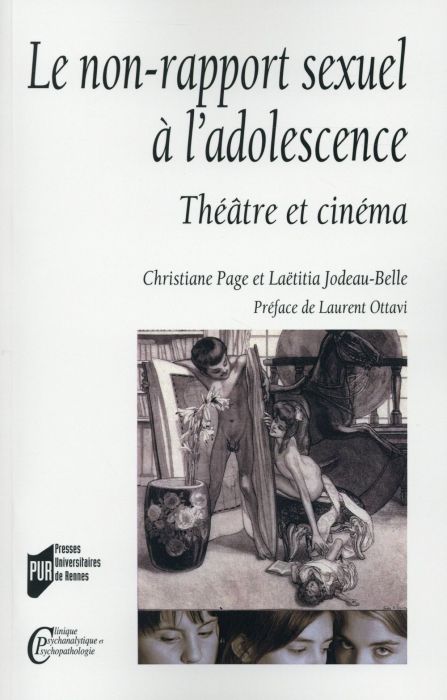 Emprunter Le non-rapport sexuel à l'adolescence. Théâtre et cinéma livre