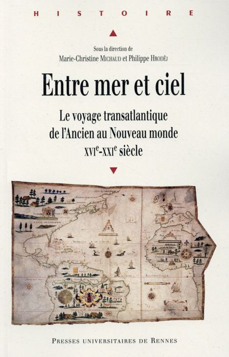 Emprunter Entre mer et ciel. Le voyage transatlantique de l'Ancien au Nouveau monde (XVIe-XXIe siècle) livre