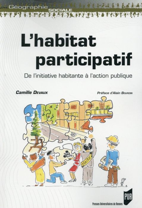 Emprunter L'habitat participatif. De l'initiative habitante à l'action publique livre