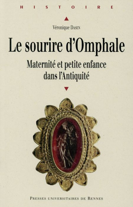 Emprunter Le sourire d'Omphale. Maternité et petite enfance dans l'Antiquité livre