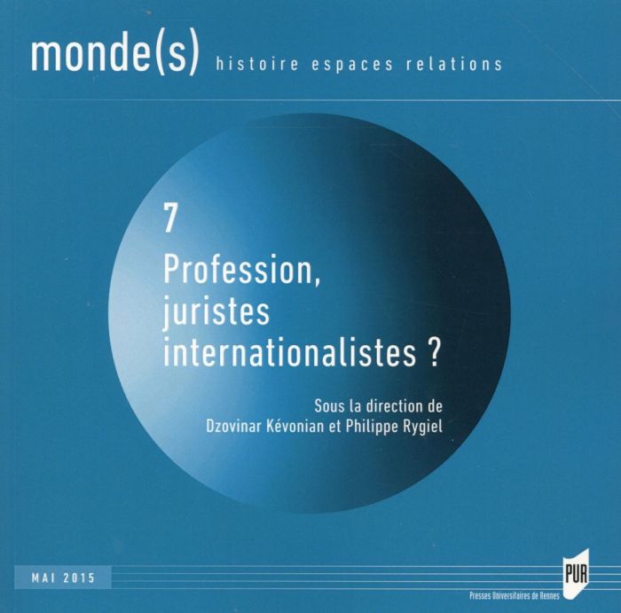 Emprunter Monde(s) N° 7, mai 2015 : Profession juristes internationalistes ? Edition bilingue français-anglais livre