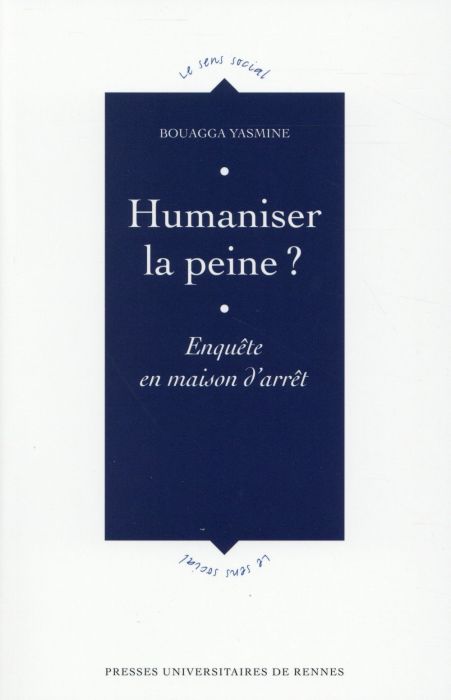 Emprunter Humaniser la peine ? Enquête en maison d'arrêt livre