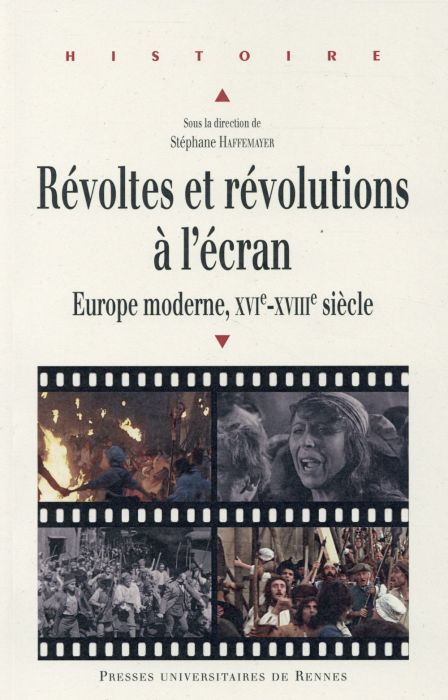 Emprunter Révoltes et révolutions à l'écran. Europe moderne, XVIe-XVIIIe siècle livre