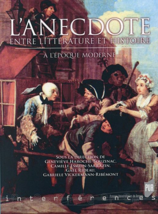 Emprunter L'anecdote entre littérature et histoire. A l'époque moderne livre