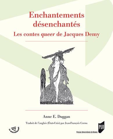 Emprunter Enchantements désenchantés. Les contes queer de Jacques Demy livre