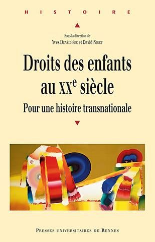 Emprunter Droits des enfants au XXe siècle. Pour une histoire transnationale livre